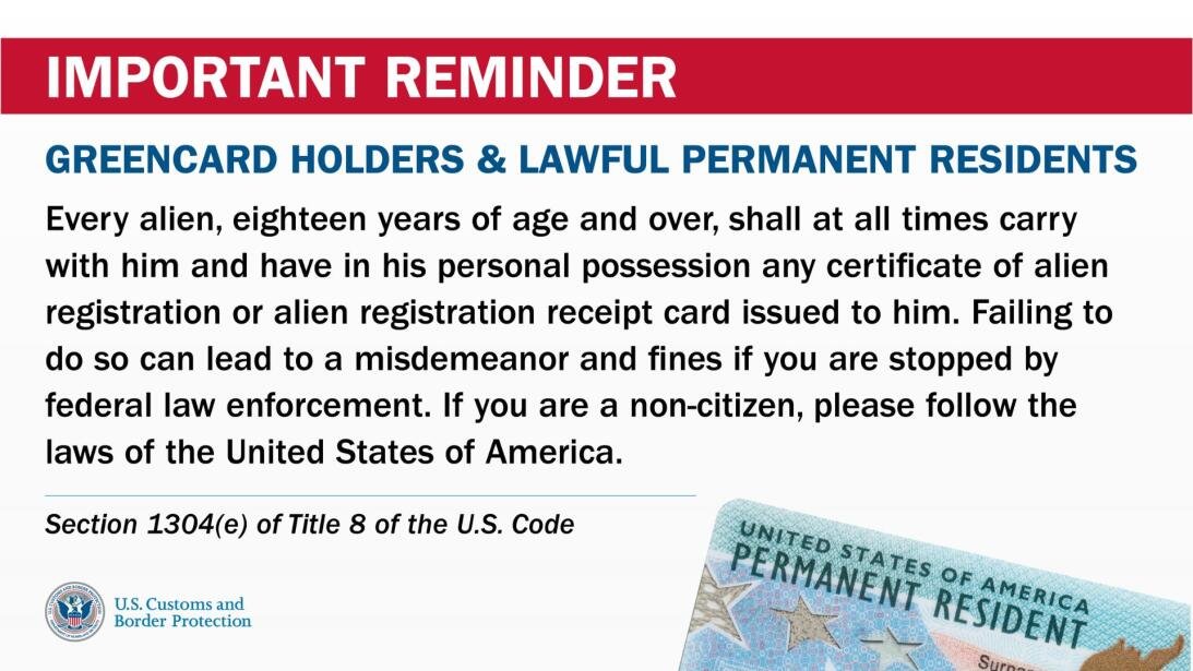 Recordatorio de CBP para todo residente permanente sobre la obligación legal de portar la Green Card en Estados Unidos.